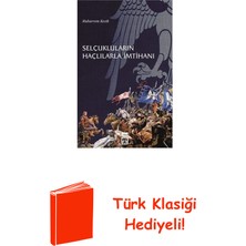 Timaş Yayınları Selçukluların Haçlılarla Imtihanı + Türk Klasiği Hediye