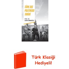 Kronik Kitap Türk Dış Politikası Tarihi + Türk Klasiği Hediye
