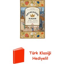 Kronik Kitap Ortaçağ'da Kadın - Hırs Tutku ve Hakimiyet + Türk Klasiği Hediye