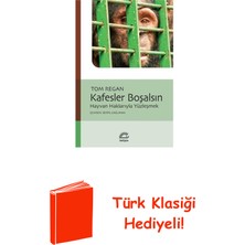 İletişim Yayınları Kafesler Boşalsın - Hayvan Haklarıyla Yüzleşmek + Türk Klasiği Hediye
