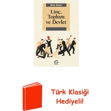 İletişim Yayınları Linç Toplum ve Devlet + Türk Klasiği Hediye