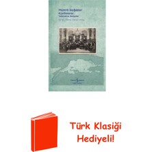 İş Bankası Kültür Yayınları Montrö Boğazlar Konferansı: Tutanaklar - Belgeler + Türk Klasiği Hediye