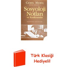 İletişim Yayınları Sosyoloji Notları ve Konferanslar + Türk Klasiği Hediye