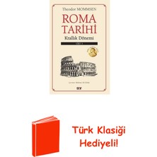 Say Roma Tarihi 1. Cilt - Krallık Dönemi + Türk Klasiği Hediye