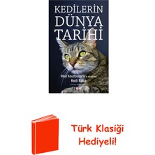 Say Kedilerin Dunya Tarihi + Türk Klasiği Hediye