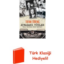 Remzi Kitabevi Aynadaki Yüzler - Yakın Tarihten Ibret Öyküleri + Türk Klasiği Hediye