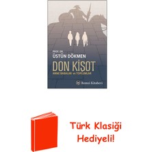 Remzi Kitabevi Don Kişot - Anne Babalar ve Toplumlar + Türk Klasiği Hediye