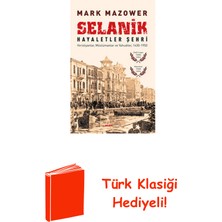 Selanik Hayaletler Şehri + Türk Klasiği Hediye