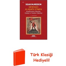 Yapı Kredi Yayınları Dünyayı Alaşağı Etmek - Komünizmin Yükselişi Dü... + Türk Klasiği Hediye