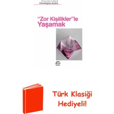 İletişim Yayınları Zor Kişiliklerle Yaşamak + Türk Klasiği Hediye