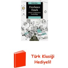 İletişim Yayınları Freelance Emek - Ofissiz Çalışmanın Sınıfsallığı + Türk Klasiği Hediye