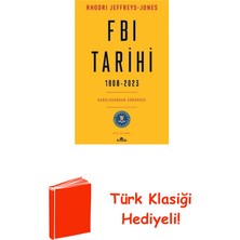 Kronik Kitap Fbı Tarihi 1908 - 2023 - Kuruluşundan Günümüze + Türk Klasiği Hediye