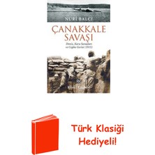 Remzi Kitabevi Çanakkale Savaşı-Deniz Kara Savaşları ve Cephe ... + Türk Klasiği Hediye