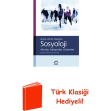 İletişim Yayınları Sosyoloji - Akımlar Yaklaşımlar Yöntemler + Türk Klasiği Hediye