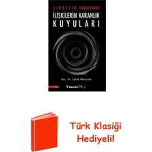 İnkılap Kitabevi Şiddetin Gölgesinde Ilişkilerin Karanlık Kuyuları + Türk Klasiği Hediye