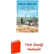 İş Bankası Kültür Yayınları Kırım Hanlığı Tarihi Üzerine Araştırmalar 1441-... + Türk Klasiği Hediye
