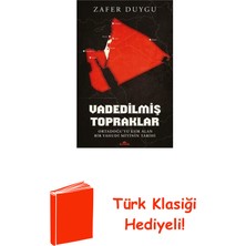 Kronik Kitap Vadedilmiş Topraklar - Ortadoğu'yu Esir Alan Bi... + Türk Klasiği Hediye