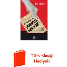 İletişim Yayınları Sandıkları Korumak - Seçim Güvenliği Için + Türk Klasiği Hediye