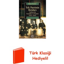 İletişim Yayınları Tek Partinin Iktidarı + Türk Klasiği Hediye