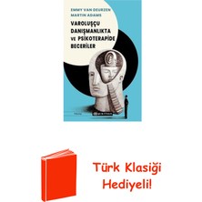 Epsilon Yayınevi Varoluşçu Danışmanlıkta ve Psikoterapide Beceriler + Türk Klasiği Hediye