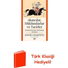 Say Akıncılar Hukumdarlar ve Tacirler: Imparatorluk... + Türk Klasiği Hediye