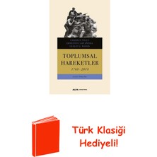 Toplumsal Hareketler 1768 - 2018 + Türk Klasiği Hediye