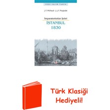 Say Imparatorluklar Şehri Istanbul 1830 + Türk Klasiği Hediye