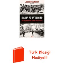 Kronik Kitap Ingilizler ve Türkler - Bir Düşmanlığın Tarihi ... + Türk Klasiği Hediye