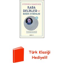 Kara Delikler ve Bebek Evrenler + Türk Klasiği Hediye