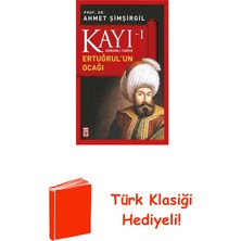 Timaş Yayınları Osmanlı Tarihi Kayı 1 - Ertuğrul'un Ocağı + Türk Klasiği Hediye