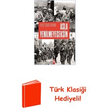 Timaş Yayınları Asla Yenilmeyeceksin + Türk Klasiği Hediye