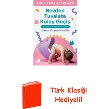 Doğan Kitap Bezden Tuvalete Kolay Geçiş + Türk Klasiği Hediye