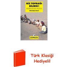 Metis Yayınları Biz Toprağı Bilirik + Türk Klasiği Hediye