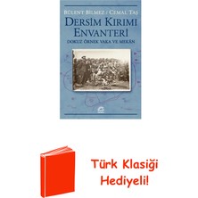 İletişim Yayınları Dersim Kırımı Envanteri - Dokuz Örnek Vaka ve M... + Türk Klasiği Hediye