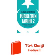 Kronik Kitap Türklerin Tarihi 2 - Anadolu'nun Bozkırlarından... + Türk Klasiği Hediye