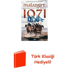 Kronik Kitap Malazgirt 1071-KIYAMETIN Ilk Günü + Türk Klasiği Hediye