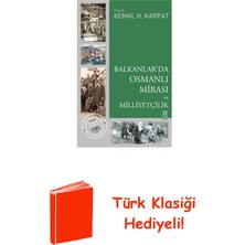 Timaş Yayınları Balkanlar'da Osmanlı Mirası ve Milliyetçilik + Türk Klasiği Hediye