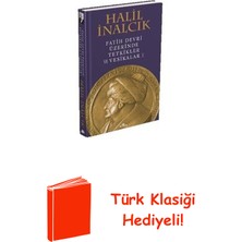 Kronik Kitap Fatih Devri Üzerinde Tetkikler ve Vesikalar - 1 + Türk Klasiği Hediye
