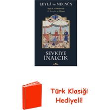 Kronik Kitap Leyla ve Mecnun: Kays B. El-Mülevvah (El-Mecnun... + Türk Klasiği Hediye