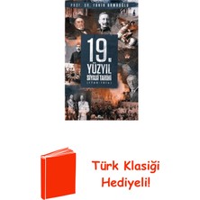 Kronik Kitap 19.yüzyıl Siyasi Tarihi 1789-1914 + Türk Klasiği Hediye