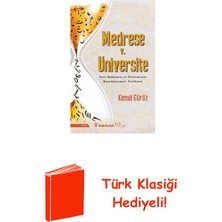 İnkılap Kitabevi Medrese V. Üniversite-Geri Kalmanın ve Ilerleme... + Türk Klasiği Hediye