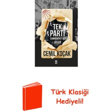 Timaş Yayınları Tek Parti - Cumhuriyet ve Şefler + Türk Klasiği Hediye