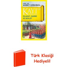 Timaş Yayınları Osmanlı Tarihi Kayı 8-Islahat Darbe ve Devlet + Türk Klasiği Hediye