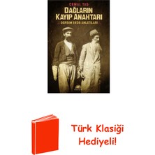 İletişim Yayınları Dağların Kayıp Anahtarı - Dersim 1938 Anlatıları + Türk Klasiği Hediye