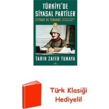 Kronik Kitap Türkiye'de Siyasal Partiler - Ittihat ve Terakk... + Türk Klasiği Hediye