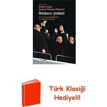 Metis Yayınları Iktidarın Şiddeti + Türk Klasiği Hediye
