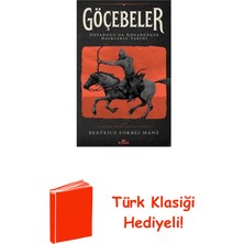 Kronik Kitap Göçebeler - Ortadoğu'da Konargöçer Halkların Ta... + Türk Klasiği Hediye