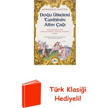 Kronik Kitap Doğu Ülkeleri Tarihinin Altın Çağı + Türk Klasiği Hediye
