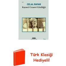 Yapı Kredi Yayınları Kayseri Cezaevi Günlüğü + Türk Klasiği Hediye