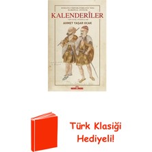 Timaş Yayınları Osmanlı Imparatorluğu'nda Marjinal Sufilik: Kal... + Türk Klasiği Hediye